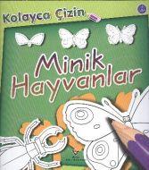 Kolayca Çizin Minik Hayvanlar                                                                                                                                                                                                                                  