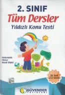 Güvender 2. Sınıf Tüm Dersler Yıldızlı Konu Testi                                                                                                                                                                                                              