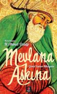 Mevlana Aşkına                                                                                                                                                                                                                                                 