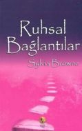 Ruhsal Bağlantılar                                                                                                                                                                                                                                             