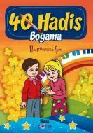 40 Hadis Boyama                                                                                                                                                                                                                                                