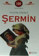 Şermin                                                                                                                                                                                                                                                         