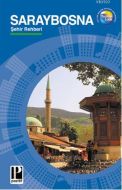 Saraybosna Şehir Rehberi                                                                                                                                                                                                                                       