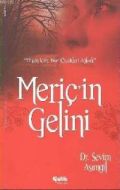 Meriç’in Gelini                                                                                                                                                                                                                                                