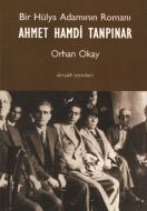 Bir Hülya Adamının Romanı: Ahmet Hamdi Tanpınar                                                                                                                                                                                                                