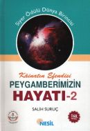 Kainatın Efendisi Peygamberimizin Hayatı Medine D                                                                                                                                                                                                              