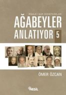 Ağabeyler Anlatıyor 5                                                                                                                                                                                                                                          