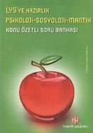 LYS’ye Hazırlık Psikoloji-Sosyoloji-Mantık Konu Öz                                                                                                                                                                                                             