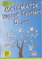 Matematik Yaprak Testleri 5. Sınıf                                                                                                                                                                                                                             