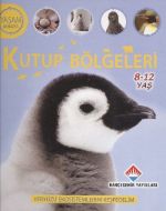 Yaşam Döngüsü: Kutup Bölgeleri                                                                                                                                                                                                                                 