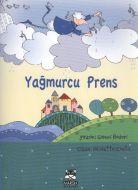Yağmurcu Prens                                                                                                                                                                                                                                                 