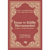 İman ve Küfür Muvazeneleri (Çanta Boy)                                                                                                                                                                                                                         