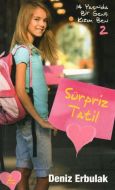 Sürpriz Tatil - 14 Yaşında Bir Genç Kızım Ben 2                                                                                                                                                                                                                