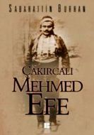 Çakırcalı Mehmet Efe                                                                                                                                                                                                                                           