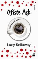 Ofiste Aşk                                                                                                                                                                                                                                                     