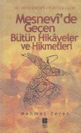 Mesnevi’de Geçen Bütün Hikayeler ve Hikmetleri                                                                                                                                                                                                                 
