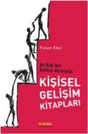Kritik Bir Bakış Açısıyla Kişisel Gelişim Kitaplar                                                                                                                                                                                                             