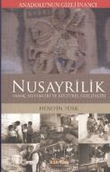 Anadolu’nun Gizli İnancı Nusayrilik                                                                                                                                                                                                                            
