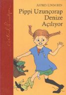 Pippi Uzunçorap Denize Açılıyor                                                                                                                                                                                                                                
