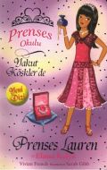 Prenses Okulu - Prenses Lauren ve Elmas Kolye                                                                                                                                                                                                                  