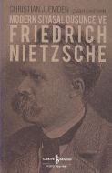 Modern Siyasal Düşünce ve Friedrich Nietzsche                                                                                                                                                                                                                  