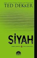 Siyah                                                                                                                                                                                                                                                          