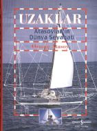 Uzaklar-Atasoylar’ın Dünya Seyahati                                                                                                                                                                                                                            