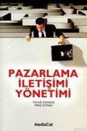 Pazarlama İletişimi Yönetimi                                                                                                                                                                                                                                   