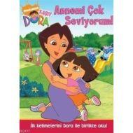 Kaşif Dora Okumaya Başlıyorum Annemi Çok Seviyorum                                                                                                                                                                                                             