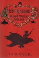 Tom Trueheart Karanlık Masallar Diyarında                                                                                                                                                                                                                      