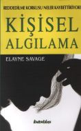 Kişisel Algılamayın                                                                                                                                                                                                                                            
