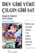 Beyazyay Dev Gibi Yürü Çılgın Gibi Sat                                                                                                                                                                                                                         