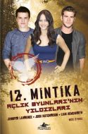 12. Mıntıka Açlık Oyunlarının Yıldızları                                                                                                                                                                                                                       