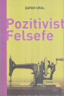 Pozitivist Felsefe                                                                                                                                                                                                                                             