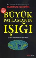 Büyük Patlamanın Işığı                                                                                                                                                                                                                                         