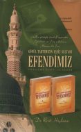 Gönül Tahtımızın Eşsiz Sultanı Efendimiz (S.A.V) 1                                                                                                                                                                                                             
