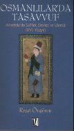 Osmanlılar’da Tasavvuf                                                                                                                                                                                                                                         