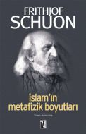 İslam’ın Metafizik Boyutları                                                                                                                                                                                                                                   