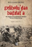 Gelibolu’dan Bağdat’a                                                                                                                                                                                                                                          