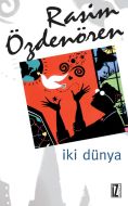 İki Dünya Bütün Eserleri 21                                                                                                                                                                                                                                    