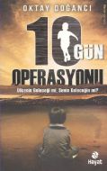 10 Gün Operasyonu                                                                                                                                                                                                                                              