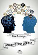 Doğru ve Etkin Liderlik                                                                                                                                                                                                                                        