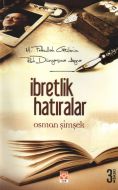 İbretlik Hatıralar                                                                                                                                                                                                                                             