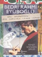 Bedri Rahmi Eyüboğlu - Kendi Sesinden Şiirler (Kit                                                                                                                                                                                                             