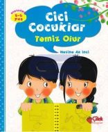 Cici Çocuklar Temiz Olur                                                                                                                                                                                                                                       