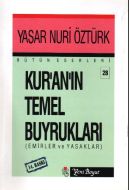 Kuranın Temel Buyrukları                                                                                                                                                                                                                                       