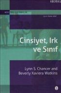 Cinsiyet, Irk ve Sınıf                                                                                                                                                                                                                                         