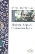 Modern Dünyada Geleneksel İslam                                                                                                                                                                                                                                