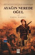 Ayağın Nerede Oğul                                                                                                                                                                                                                                             