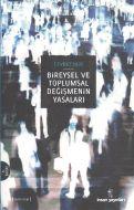 İnsan Bireysel Ve Toplumsal Değişimin Yasaları                                                                                                                                                                                                                 